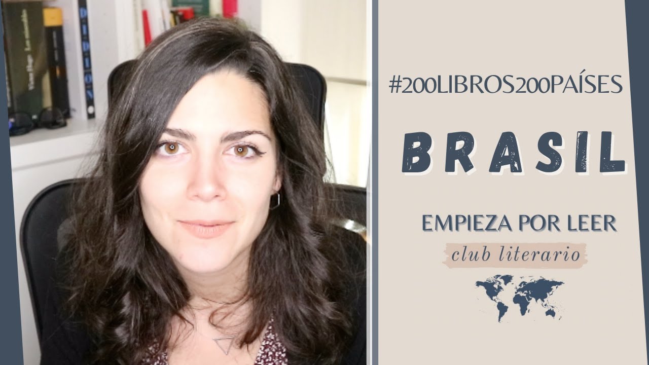 🇧🇷BRASIL: HISTORIA + LITERATURA | 🌍🌏🌎200 LIBROS 200 PAÍSES
