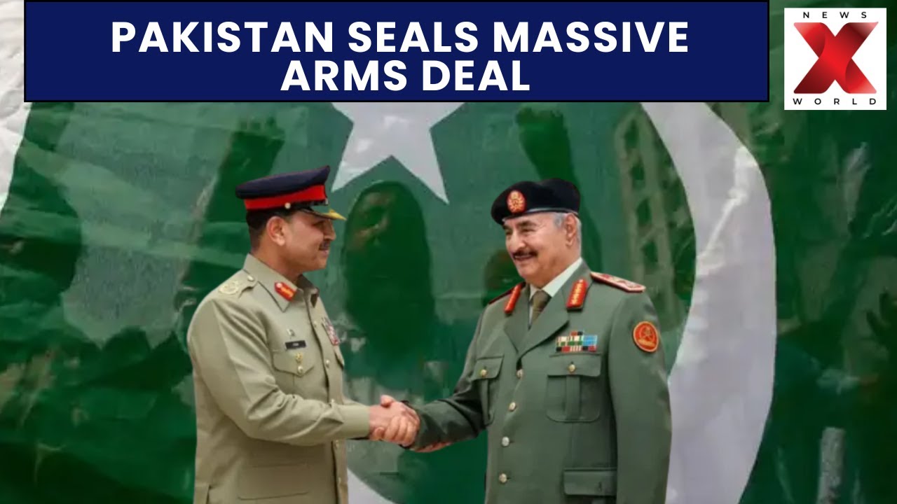 Pakistan-Libya Arms tie: Pakistan signs $4 billion weapons deal Libya| NewsX World
