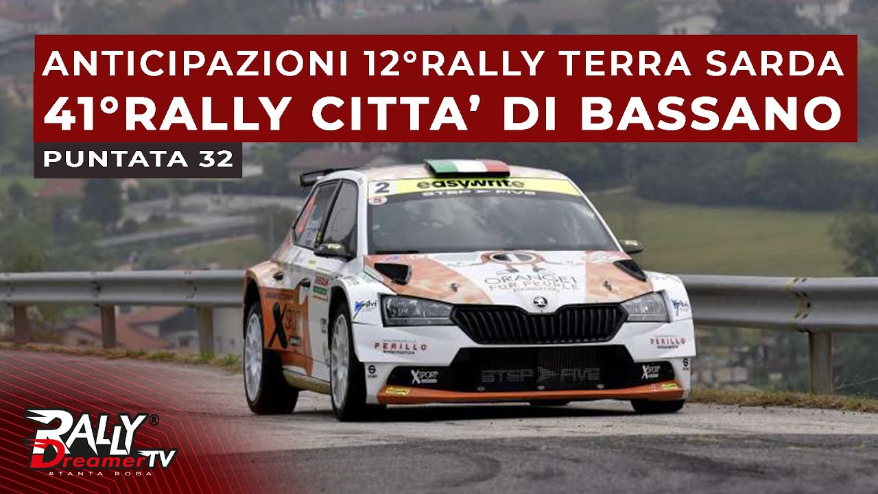 Rally Dreamer Tv | #31 | 41° Rally Città di Bassano e anticipazioni del 12° Rally Terra Sarda