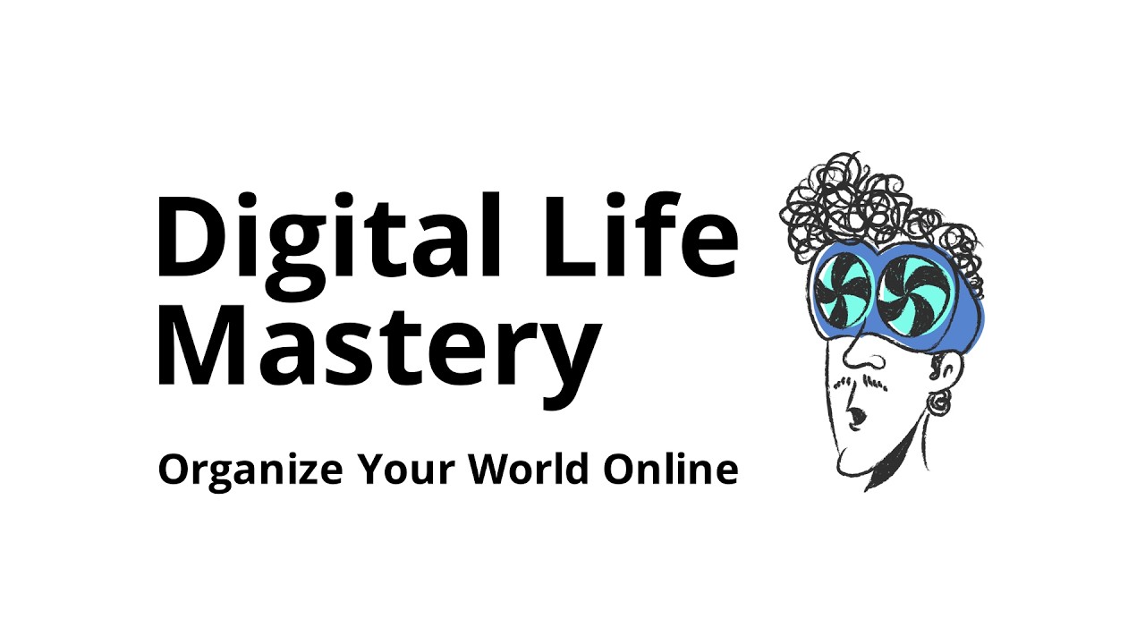 How to organize your life digitally
