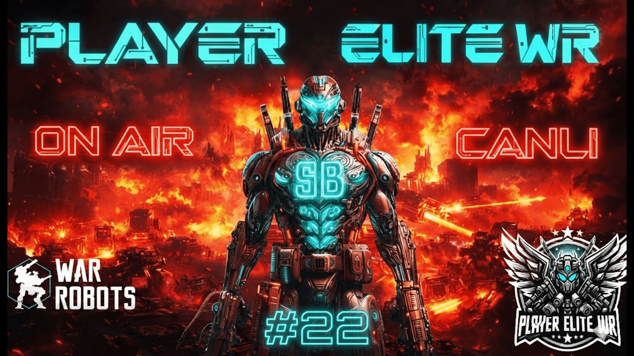 🔴 LIVE 🔥 CANLI #22 | Elite Retaliation | Elit Misilleme | War Robots