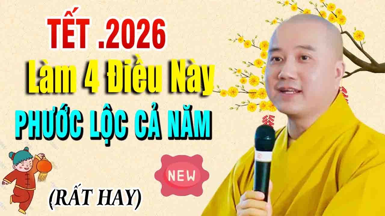 Năm #Mới2026 Làm Tốt 4 Điều Này May Mắn Phước Đức Sẽ Đến