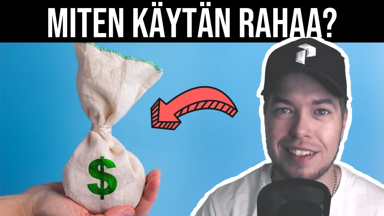 Kuinka Käytän Rahaa? | Harimaa | Talous