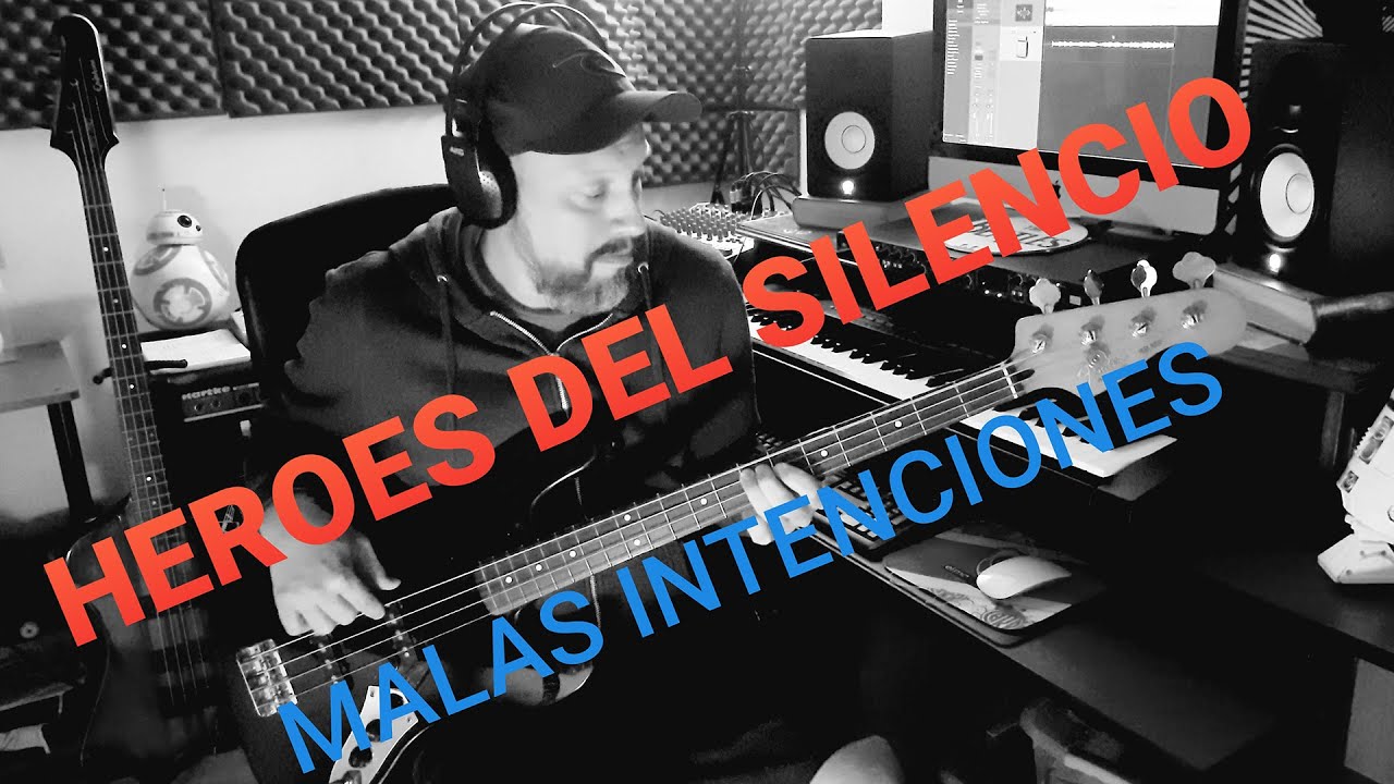 Heroes del Silencio - Malas Intenciones - Bass