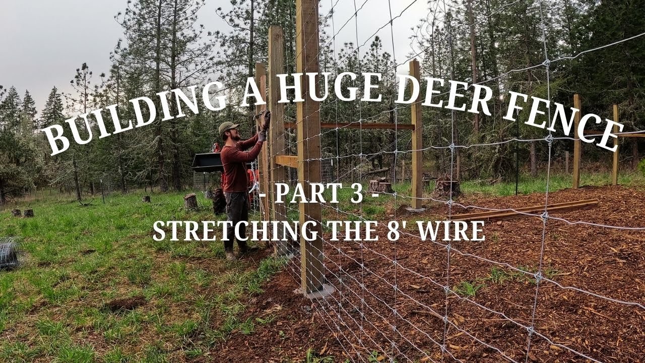 Stretching 8' Deer Fencing Using a Homemade Stretcher Bar!