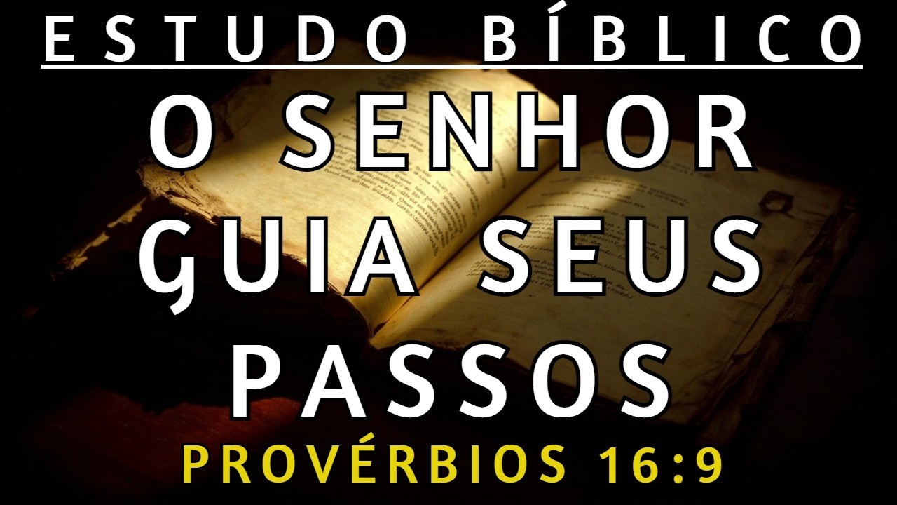 NÃO TENTE PLANEJAR SOZINHO: CHAME DEUS PARA SEUS PLANOS - PROVÉRBIOS 16:9