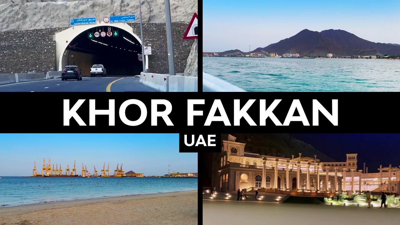 Khor Fakkan Beautiful City | UAE