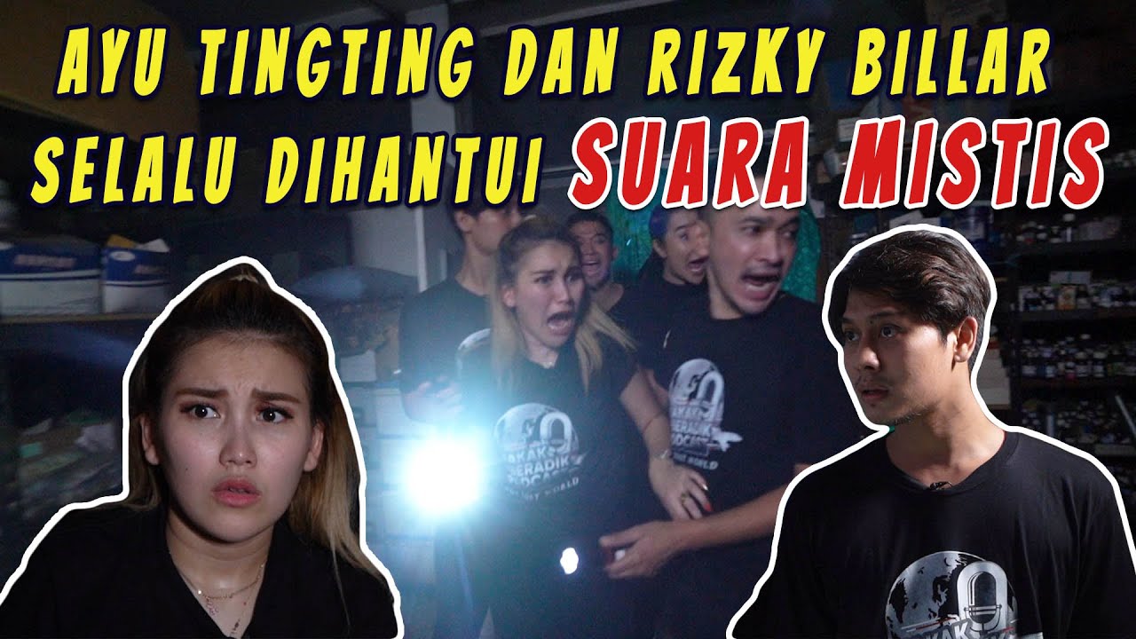KAKAK BERADIK PODCAST (PART 2) - AYU TINGTING DAN RIZKY BILLAR MENGUAK KISAH KELAM DI SETIAP RUANGAN