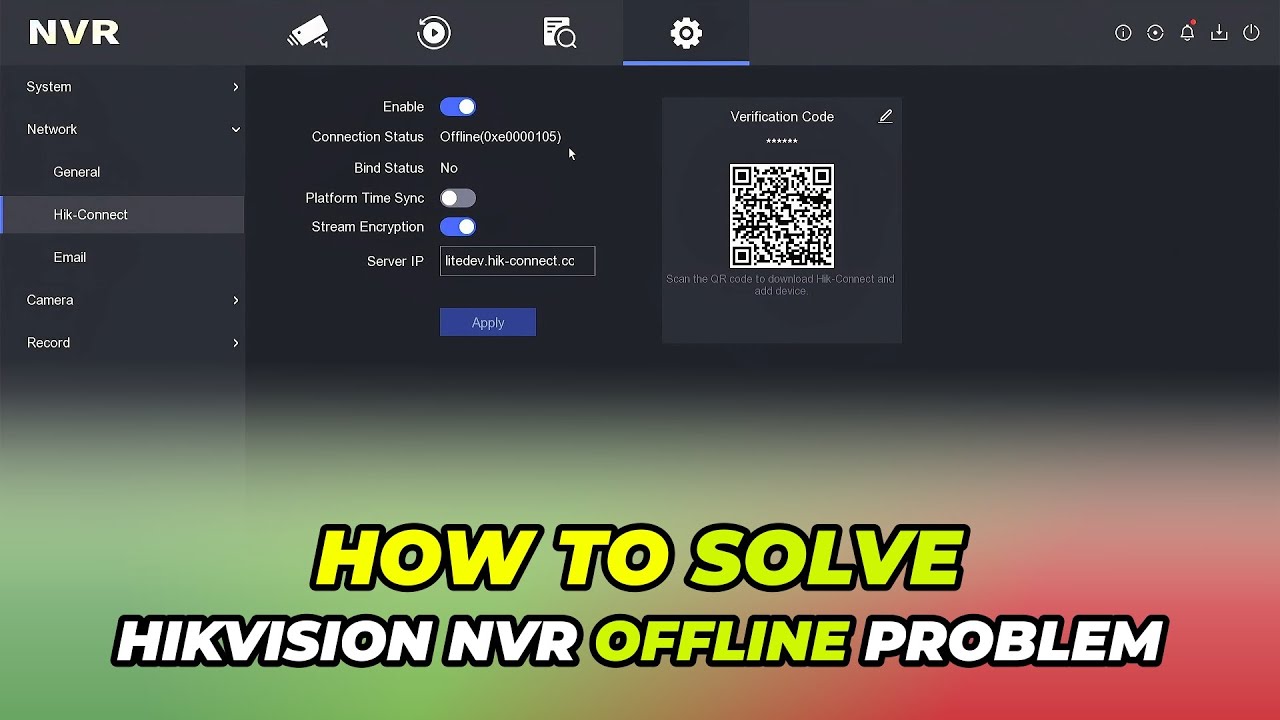 How To Solve Hikvision NVR Offline Issue