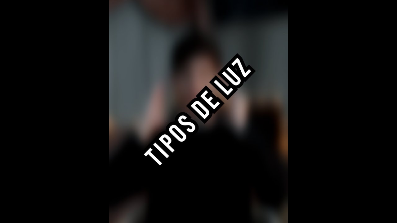 Tipos De Luz - Explicaci&oacute;n B&aacute;sica #lightning #photography #cine #luces #fotograf&iacute;a #lights #film
