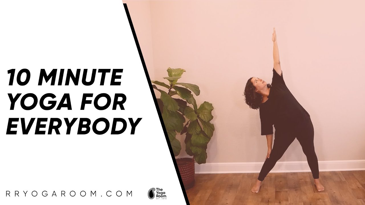10 Minute Yoga for EveryBody