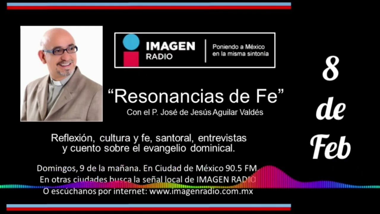 Programa Resonancias de Fe - 8 de Febrero de 2026