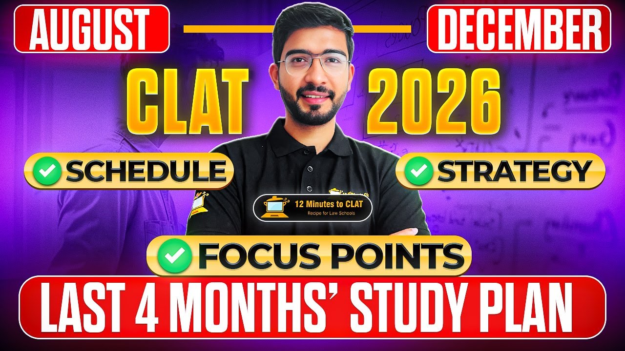 CLAT 2026: Complete Study Plan for Last 4 Months I Freshers & Droppers Strategy I Keshav Malpani