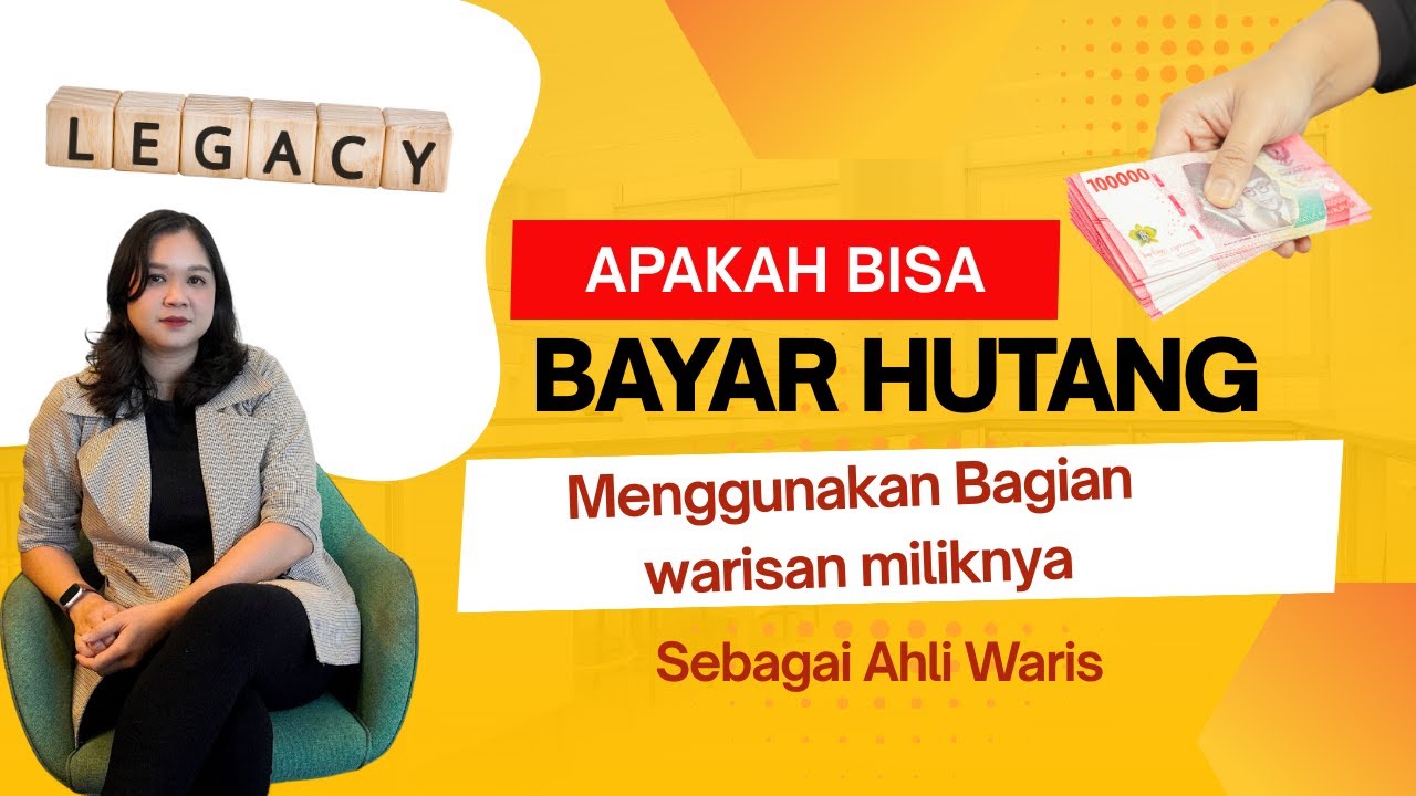 Aturan Potong Warisan untuk Bayar Hutang Pewaris
