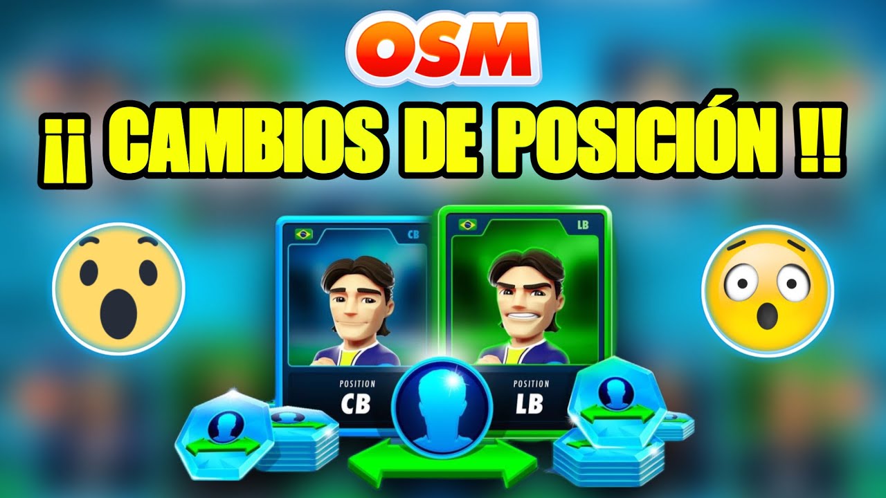 &iexcl;NOVEDAD! TODO LO QUE DEBES SABER SOBRE EL CAMBIO DE POSICIONES - OSM 2023