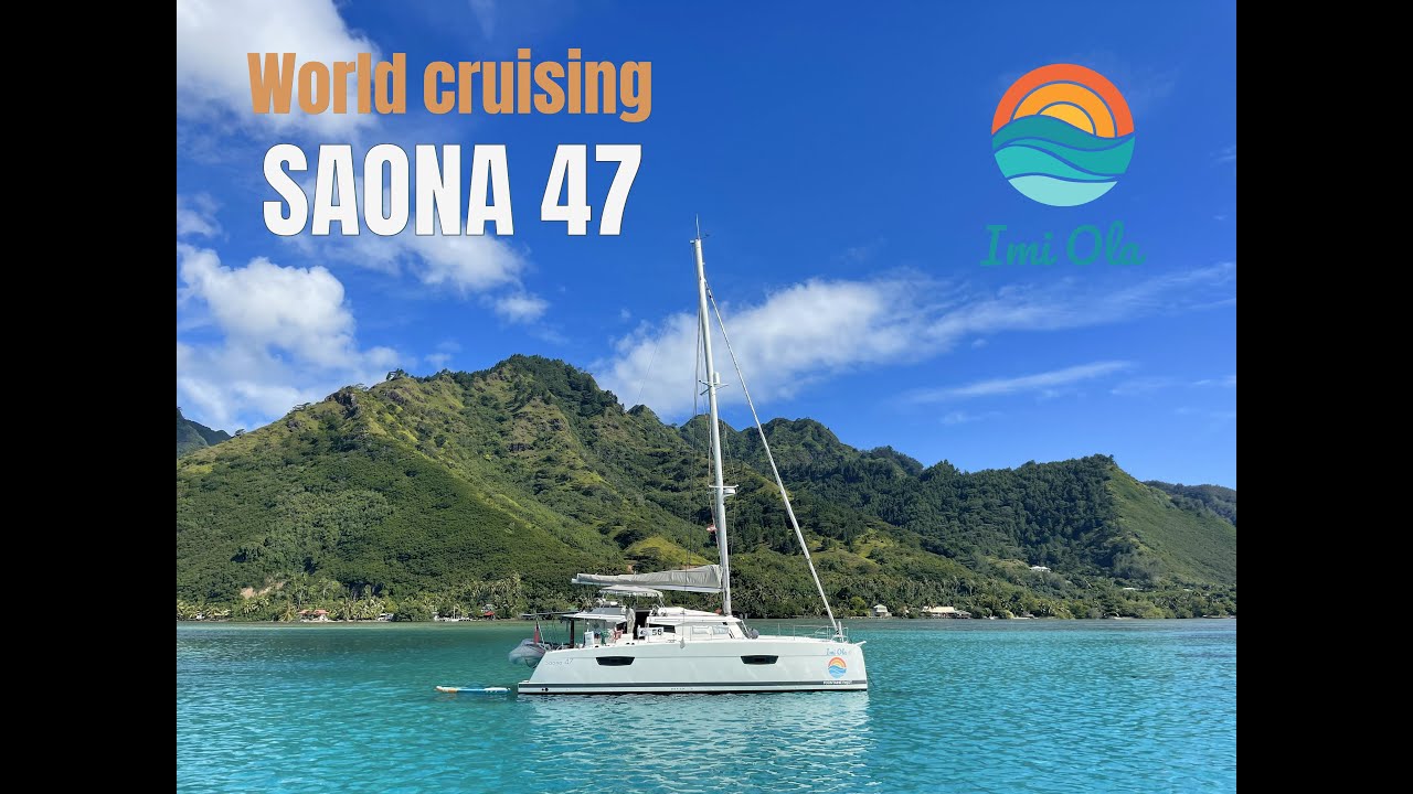 Saona 47 Imi Ola - offshore ready cruising catamaran