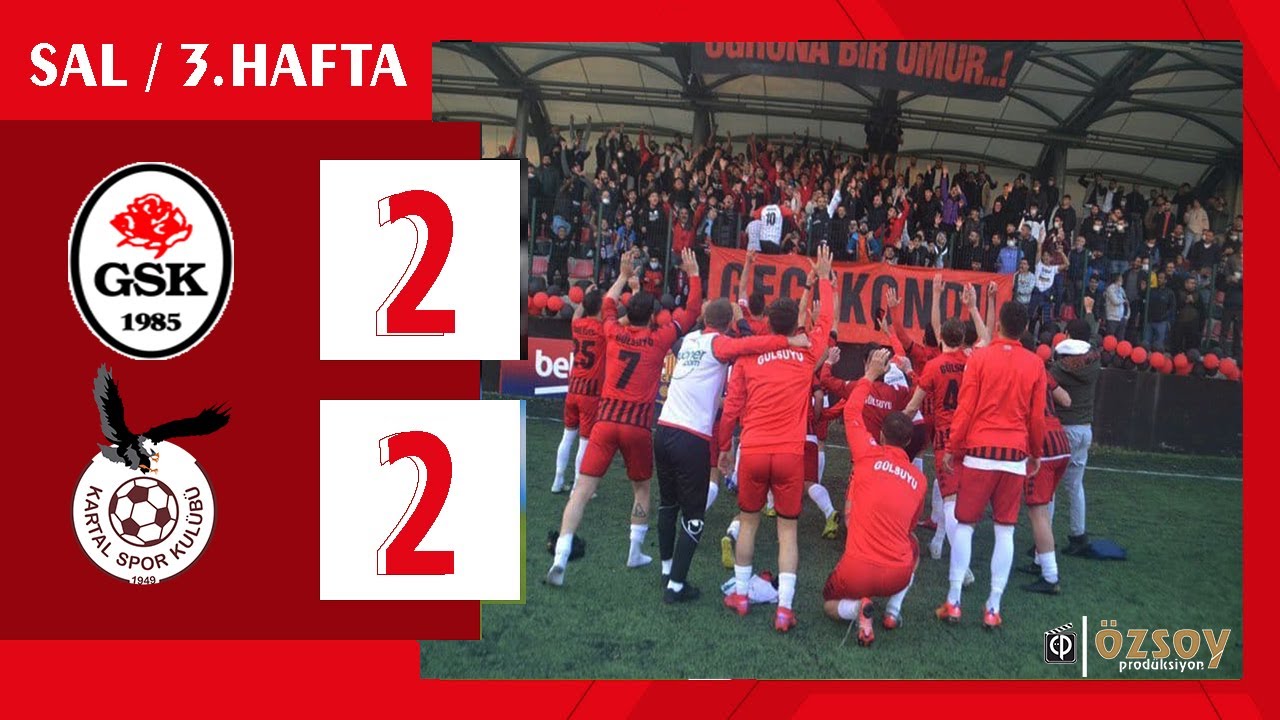 SÜPER AMATÖR 3.HAFTA 4.GRUP GÜLSUYU SK - KARTAL SK