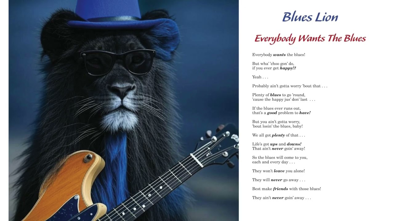 Blues Lion — Everybody Wants The Blues