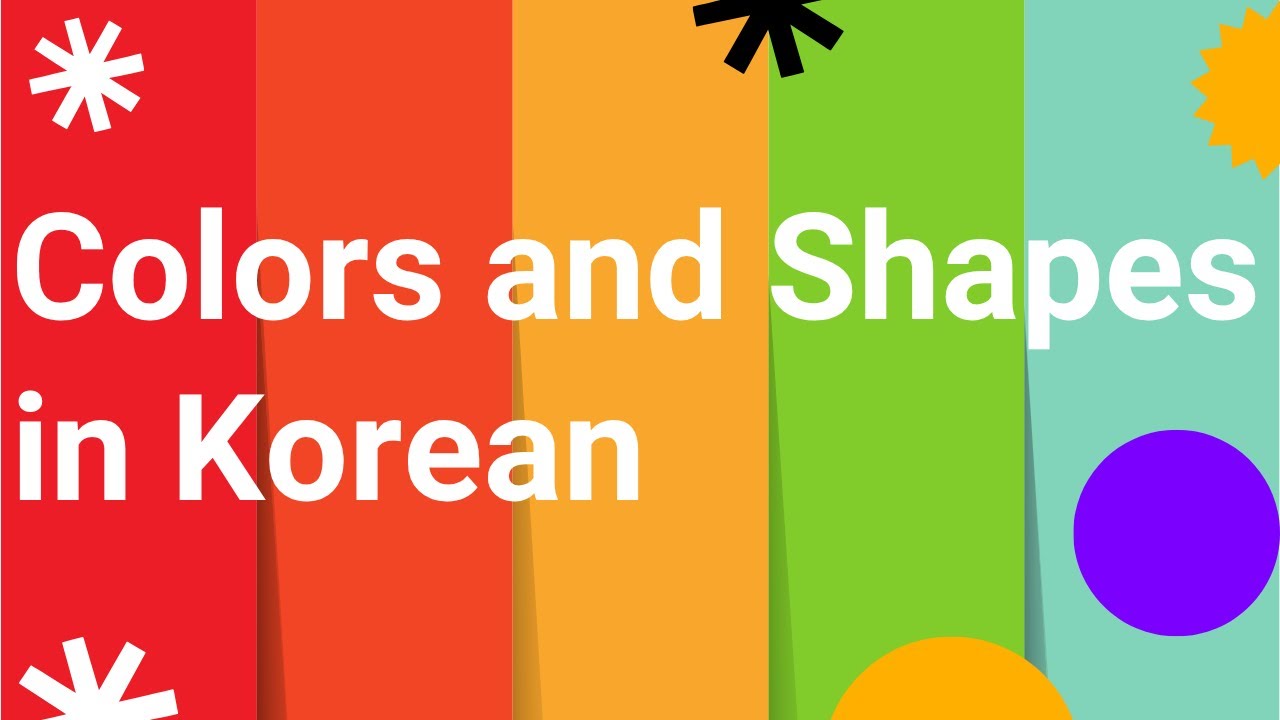 Korean Colors & Shapes Vocabulary 🎨🔺🟦