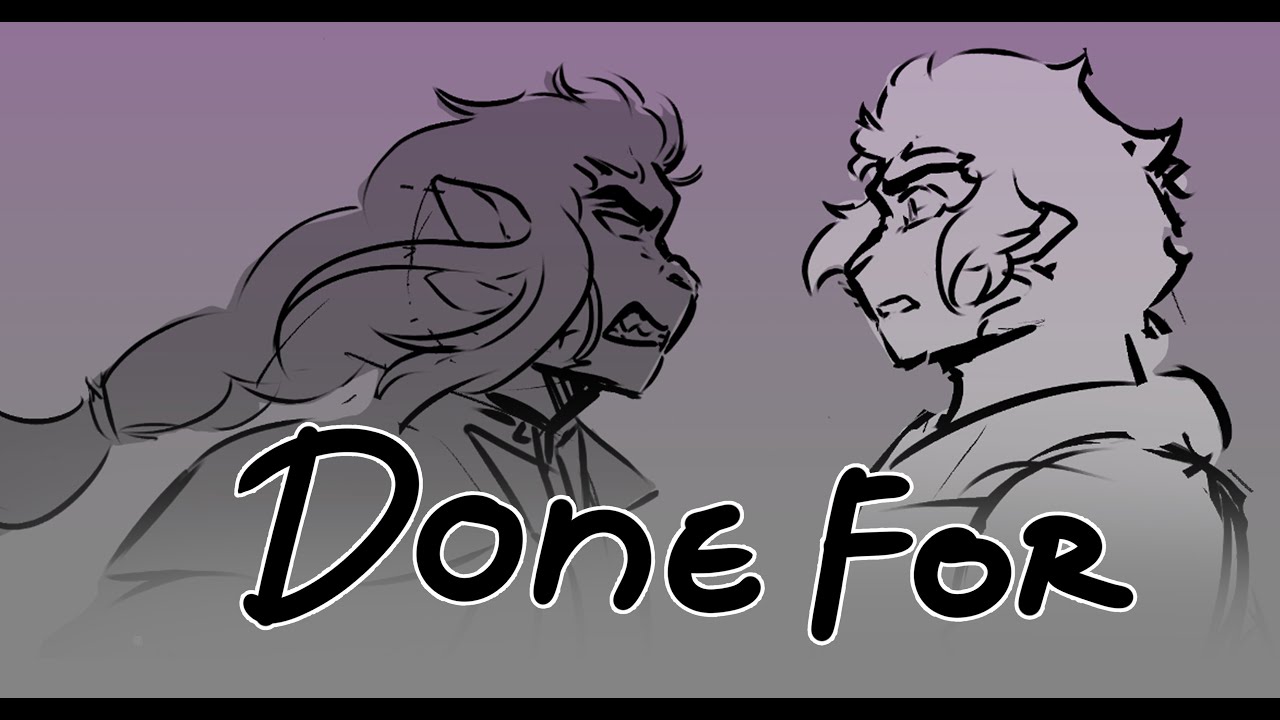 Done For - LMK ANIMATIC