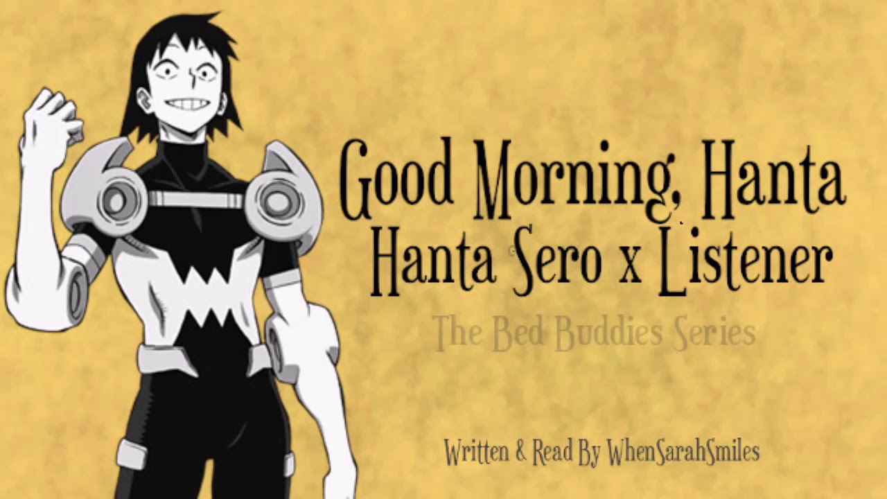 Good Morning, Hanta. [Hanta Sero x Listener BNHA ASMR]