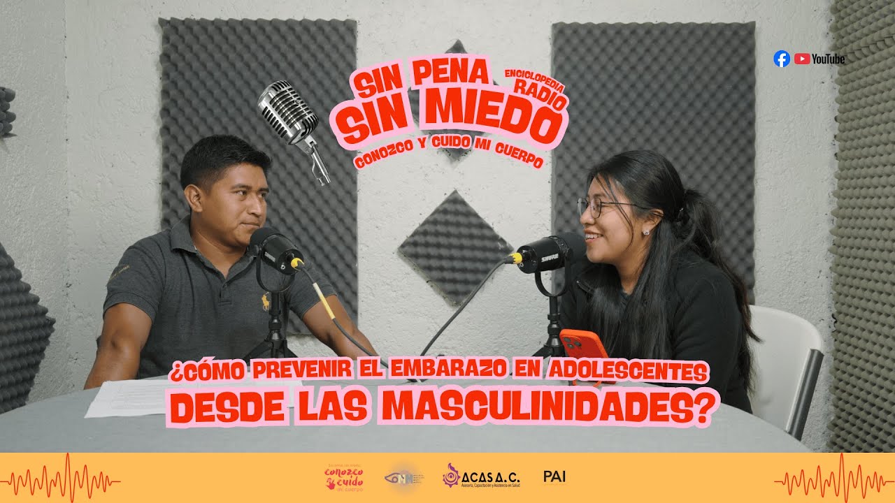 ¿CÓMO PREVENIR EL EMBARAZO EN ADOLESCENTES DESDE LAS MASCULINIDADES? - PROGRAMA 19