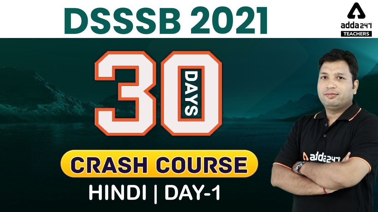 DSSSB 2021 | Hindi #1 | 30 Days Crash Course to Crack DSSSB Exam