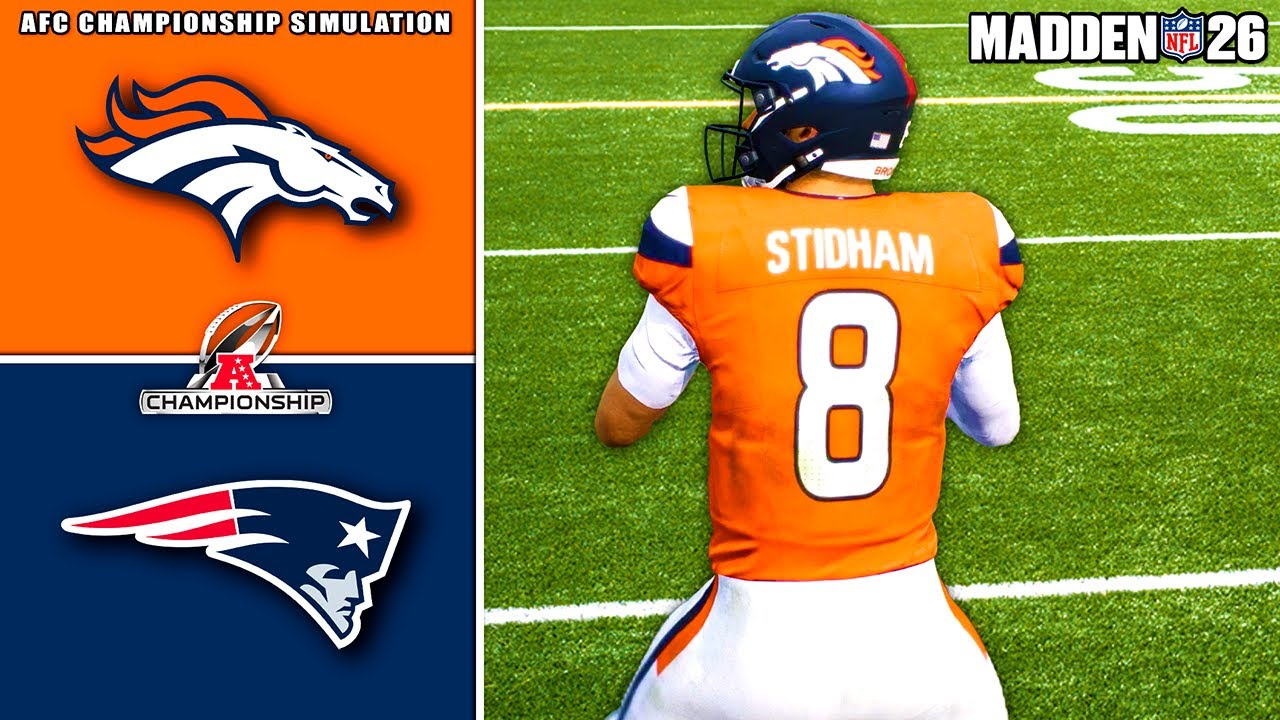 Broncos vs Patriots AFC Championship Simulation (Madden 26)