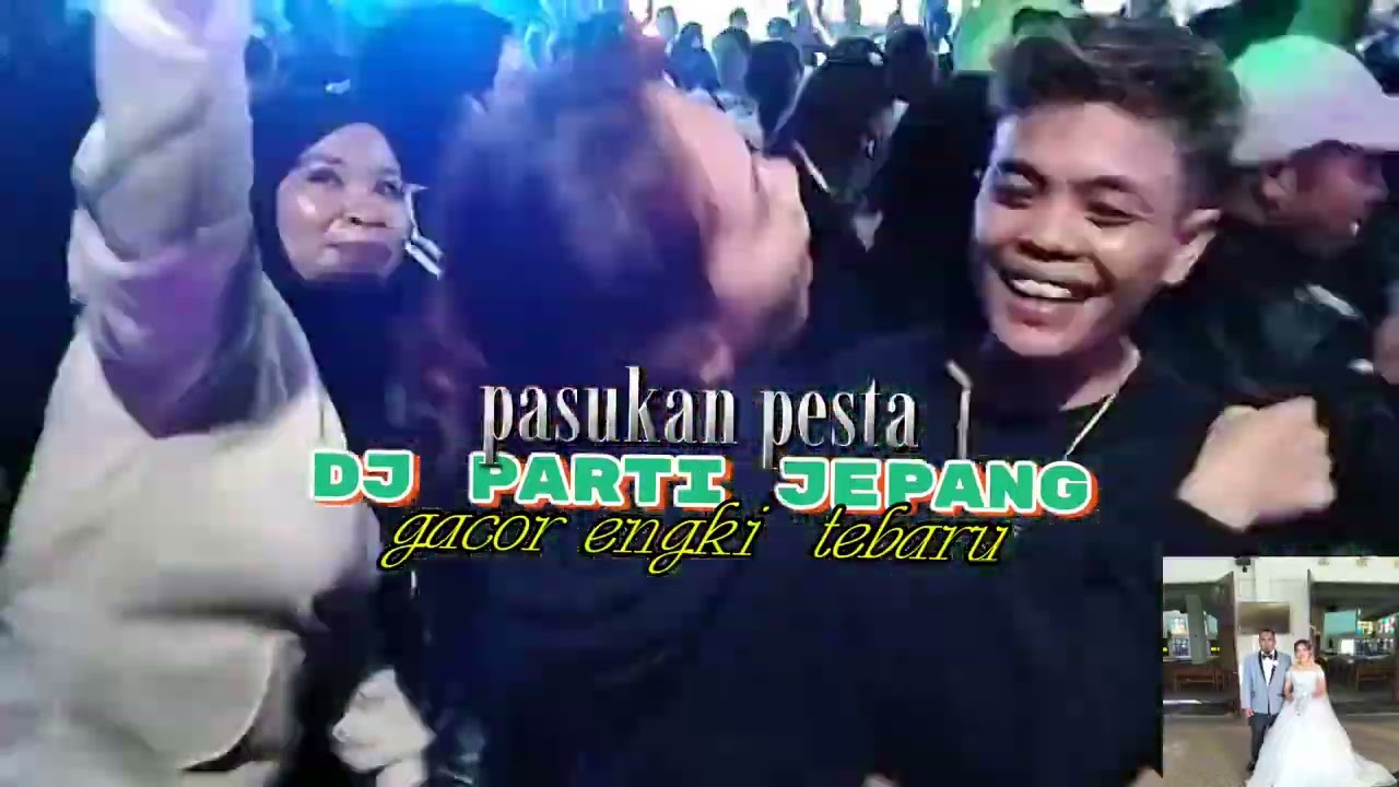 Lagu DJ jepang  tebaru gacor engki 2025 pasukan pesta😄🔥🔥