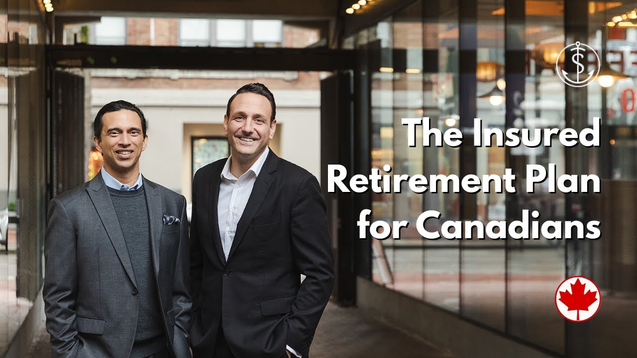 The Insured Retirement Plan for Canadians