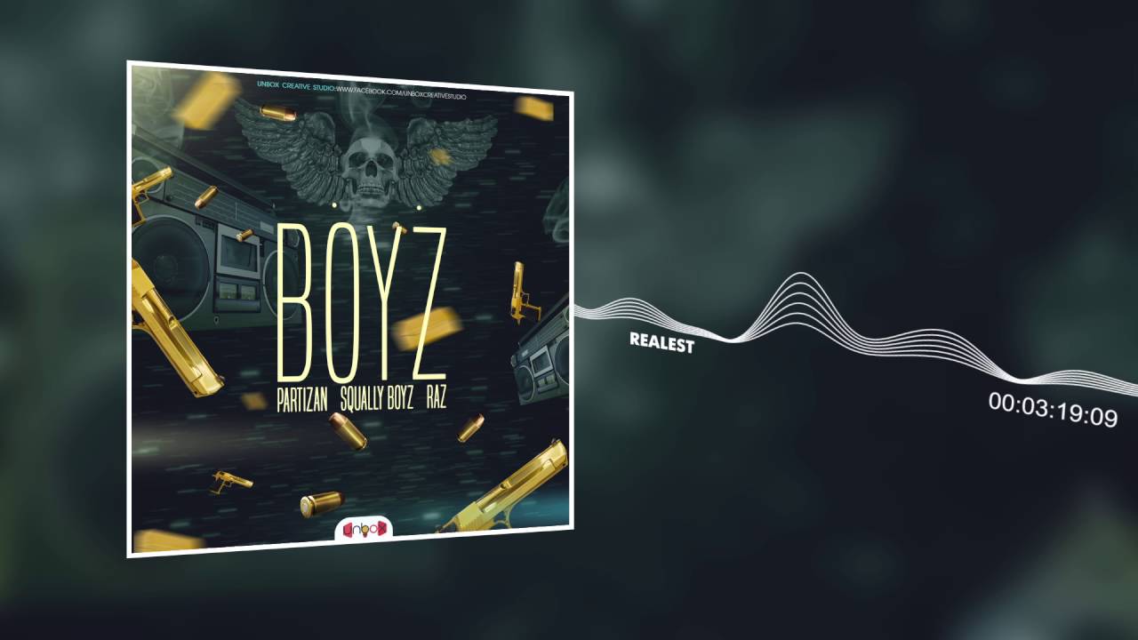 Squally Boyz ft Partizan Team and Raz - BOYZ /OFFICIAL AUDIO/