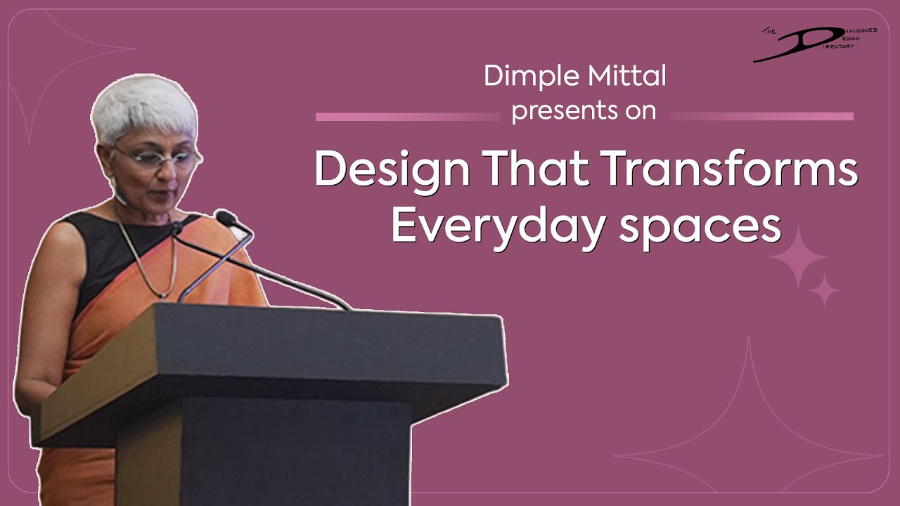 How to make Architecture that redefines everyday spaces | Dimples Mittal