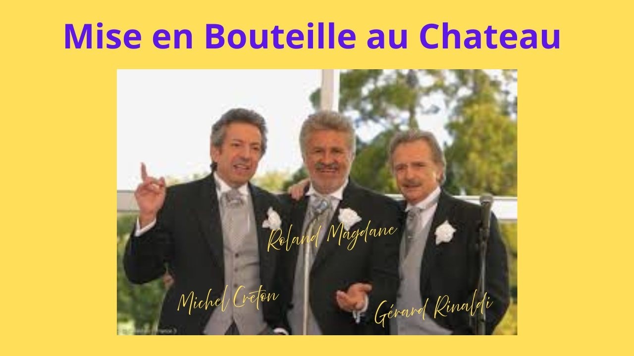 Téléfilm Mise en Bouteille au Chateau - Gérard Rinaldi