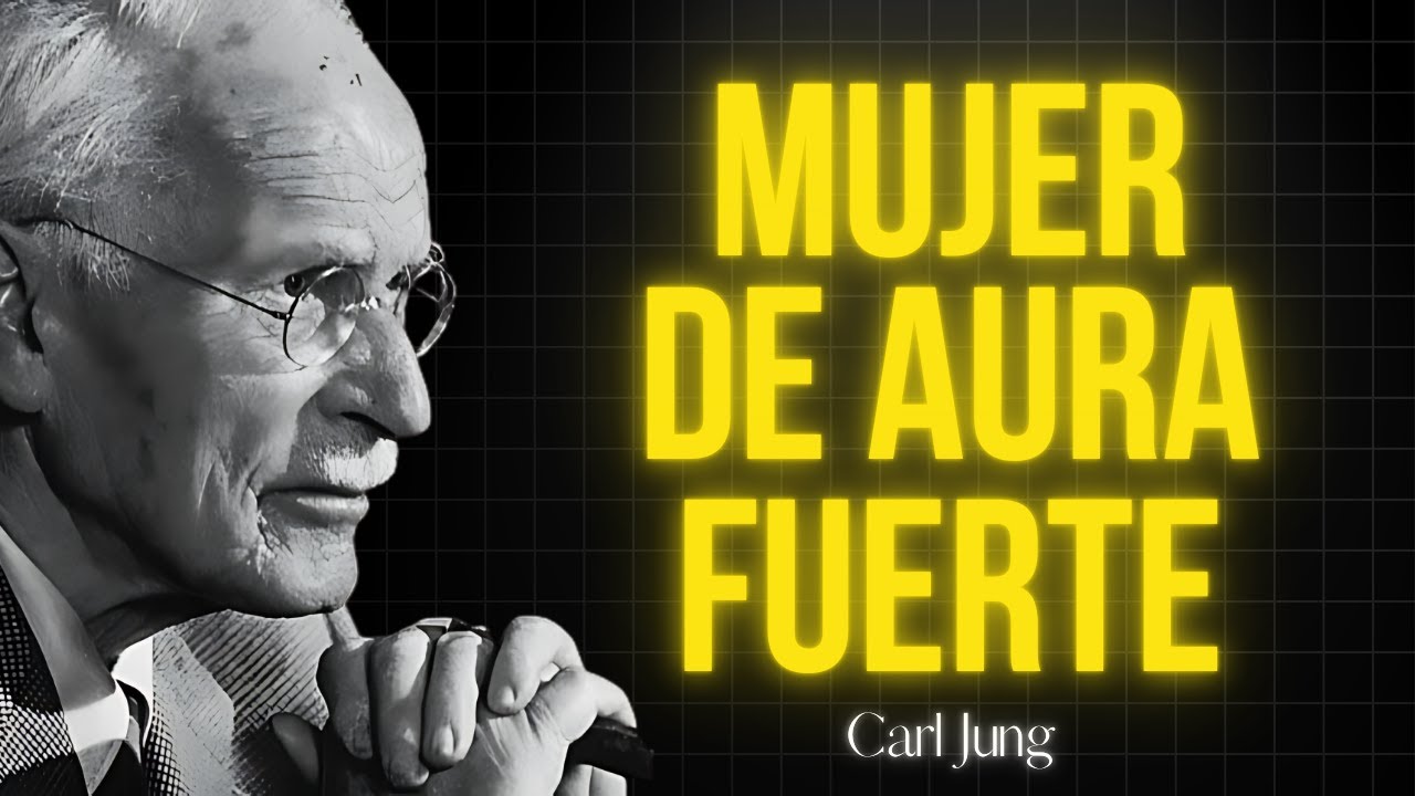 10 Señales Secretas de las Mujeres con un Aura Poderosa | Carl Jung Lo Revela