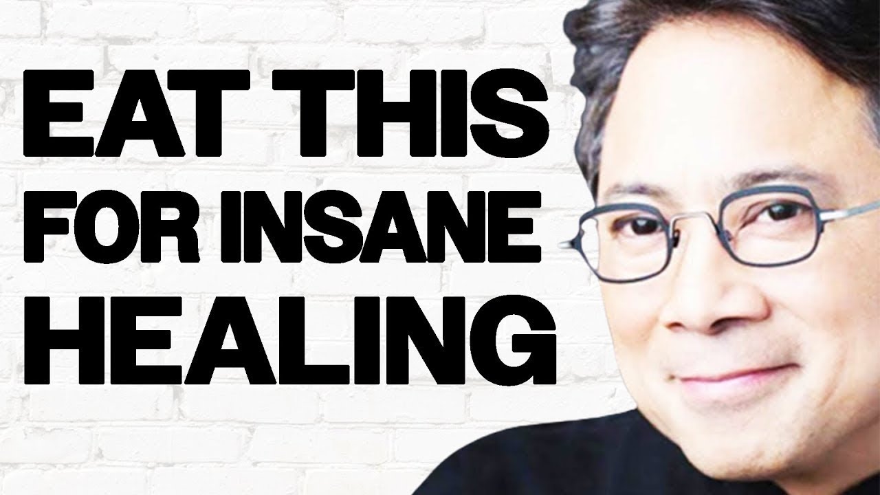 DOCTOR REVEALS Top Foods To Eat To HEAL THE BODY & FIGHT DISEASE! | Dr. William Li