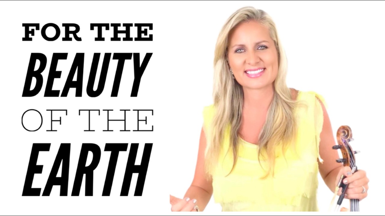 For the Beauty of the Earth - The most BEAUTIFUL Hymn!