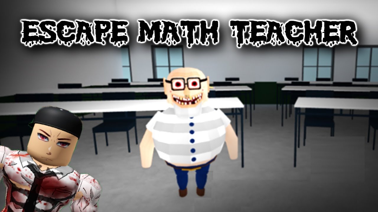 ESCAPE MATH TEACHER OBBY ! Full Walkthrough
