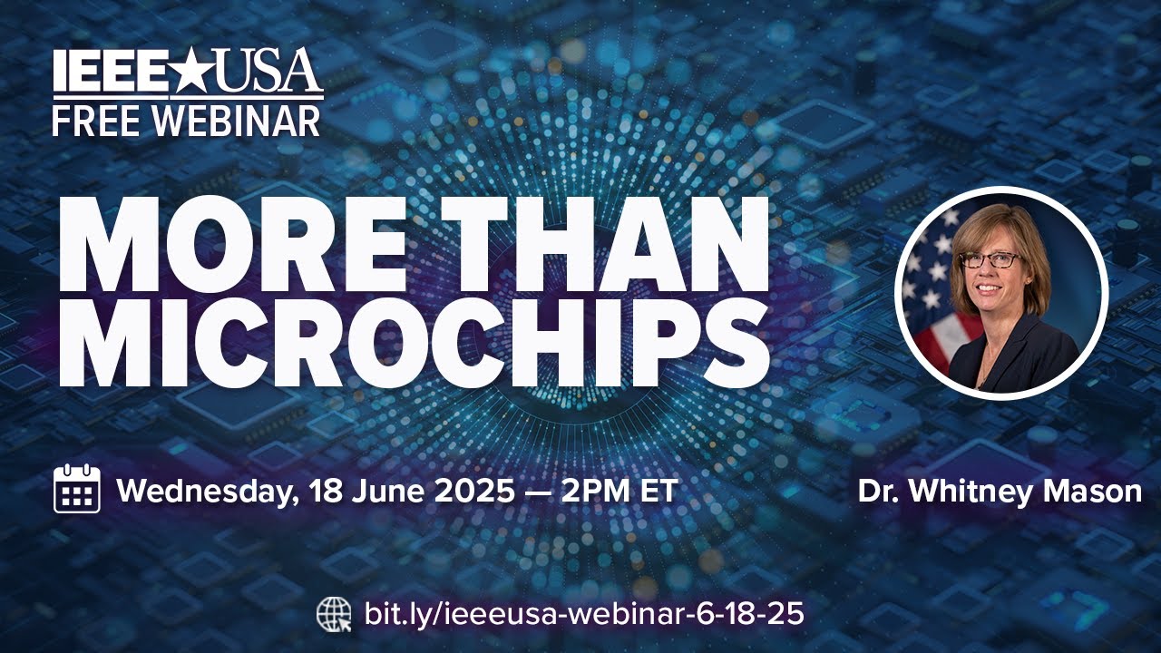 IEEE-USA Webinar: More Than Microchips (A Special Presentation by DARPA)