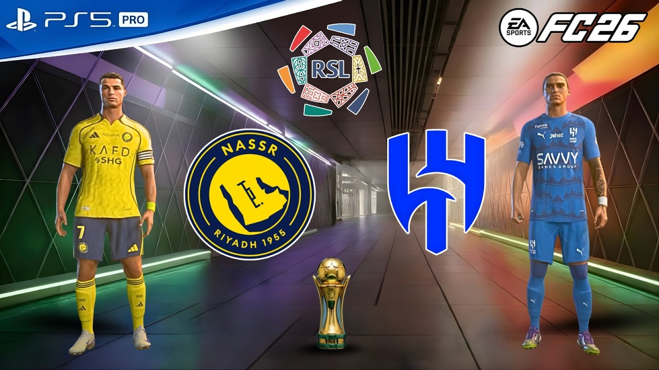 FC 26 | Al Nassr vs Al Hilal | Roshn Saudi League 2026 | Cristiano Ronaldo vs Darwin Núñez
