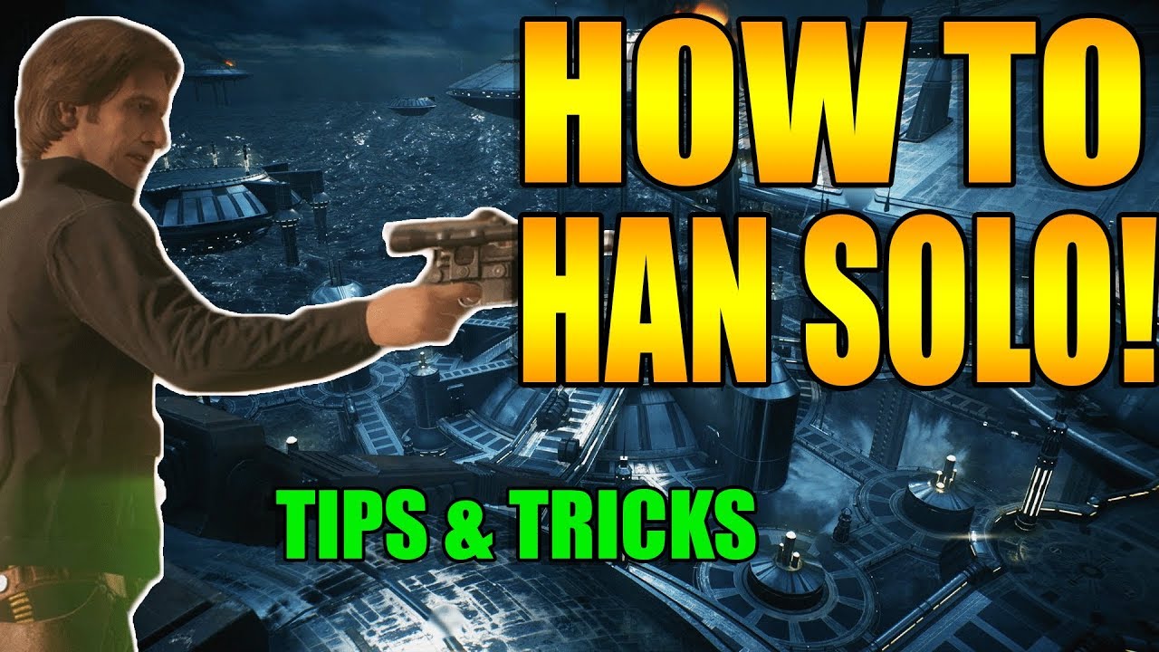 Star Wars Battlefront 2 | How To Use Han Solo in Battlefront 2 Guide Tips & Tricks PAID2BFAMOUS