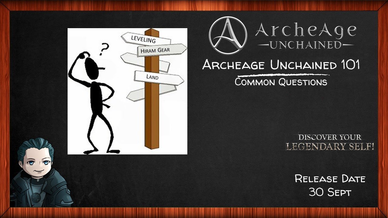 Archeage Unchained 101 - Common Questions