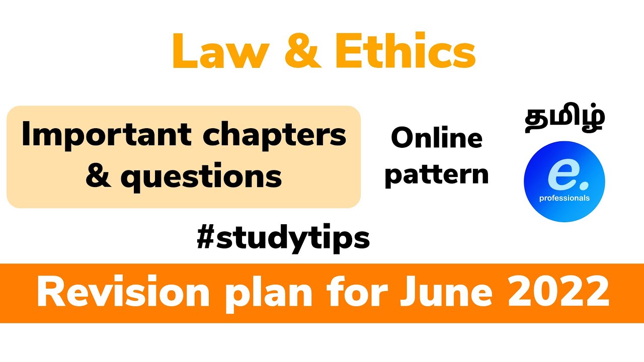 Law and Ethics Revision Plan | Important Chapters and Questions for CMA June 2022 Exam Tamil