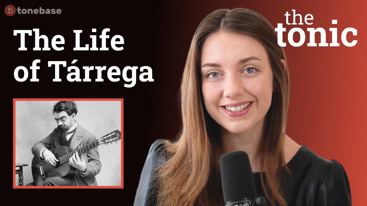 Uncover the History & Sound of T&aacute;rrega | the tonic (ft. Rosie Bennet)