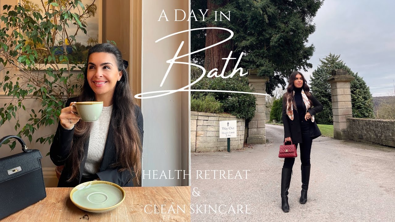 A DAY IN BATH HEALTH RETREAT & CLEAN SKINCARE | Alessandra Rosa