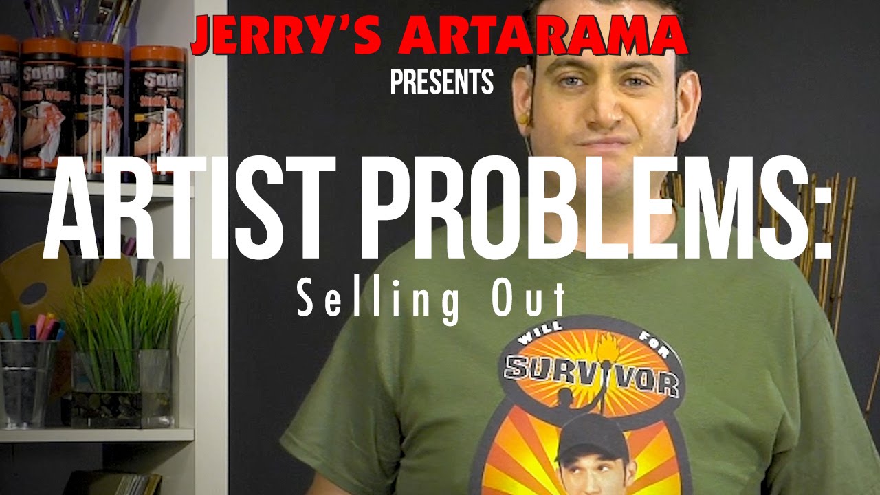 Artist Problems - Selling Out