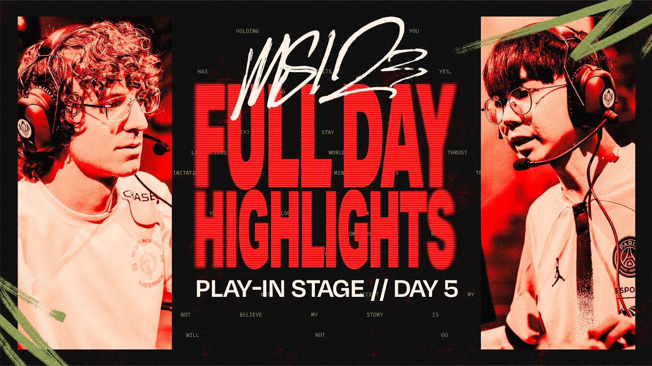 FULL DAY HIGHLIGHTS | Play-In Stage / DAY 5 | MSI 2023