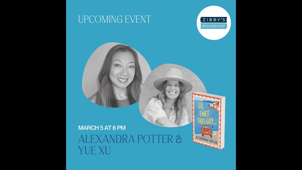 Author Event! Alexandra Potter and Yue Xu