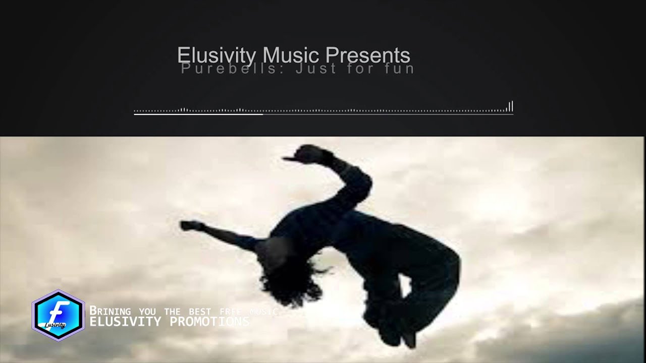 Just for fun by Purebells (Elusivity Promotion)
