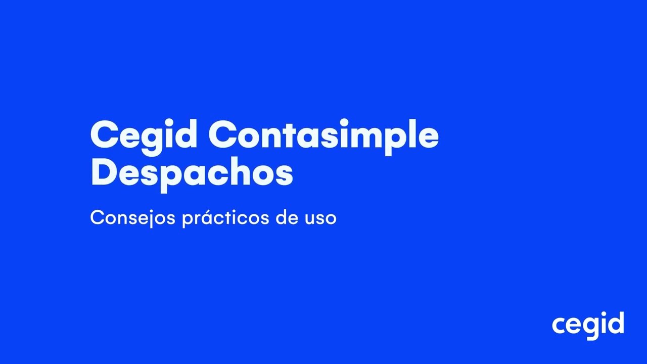 Cegid Contasimple Despachos | Sesión Formativa Verifactu 