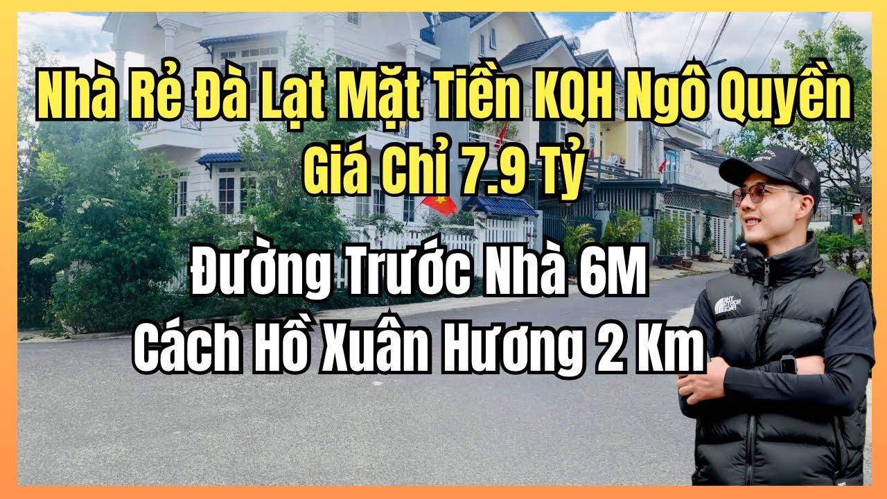 🏡7.9 TỶ NHÀ MẶT TIỀN KQH NGÔ QUYỀN VIEW THÔNG - ĐƯỜNG 6M - CÁCH CHỢ ĐÀ LẠT 2Km